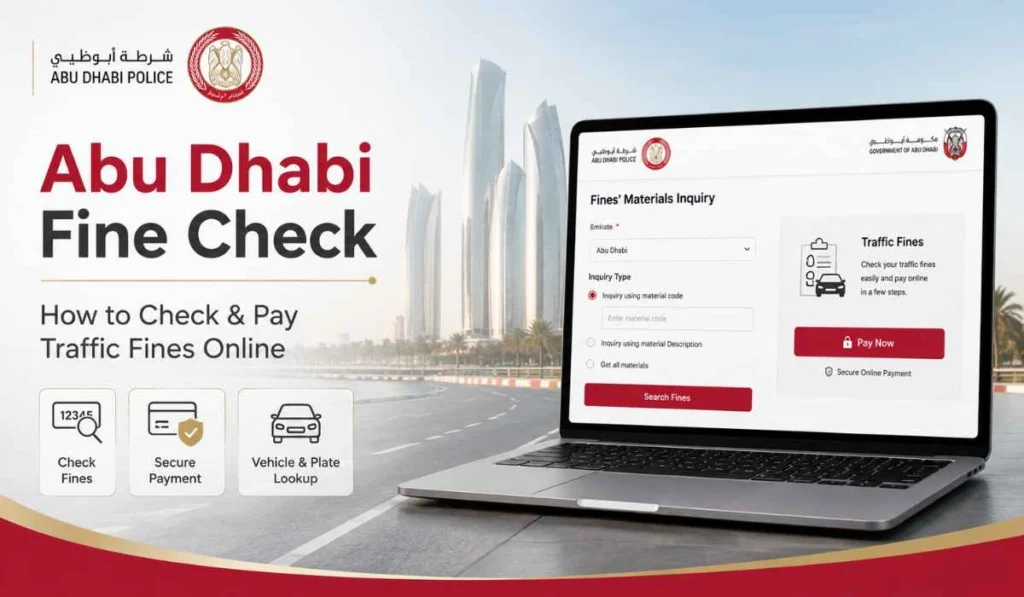 Abu Dhabi Fine Check: How to Check & Pay Traffic Fines Online