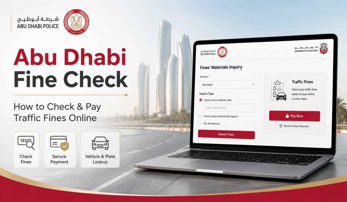 Fine Check Abu Dhabi Fine Check: How to Check & Pay Traffic Fines Online